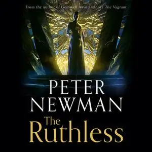 «The Ruthless» by Peter Newman