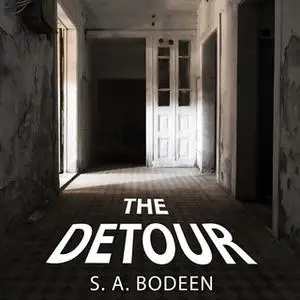 «The Detour» by S.A. Bodeen