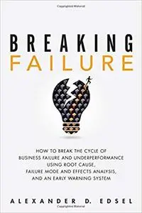 Breaking Failure