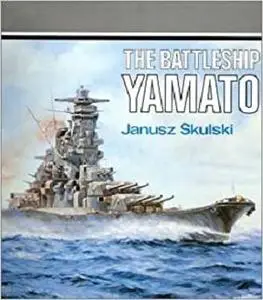 The Battleship Yamato (Anatomy of the Ship)