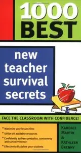 1000 Best New Teacher Survival Secrets (repost)