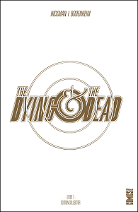 The Dying & The Dead - Tome 1 (Edition Collector N&B)
