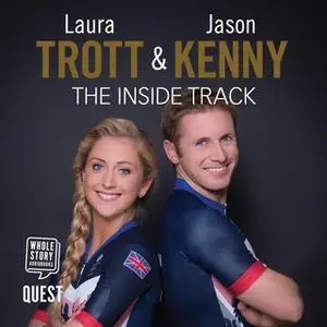 «Laura Trott and Jason Kenny: The Inside Track» by Laura Trott,Jason Kenny