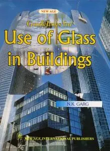 Guidelines for Use of Glass in Buildings (Repost)