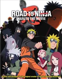 Naruto Shippuden the Movie: Road to Ninja (2012)