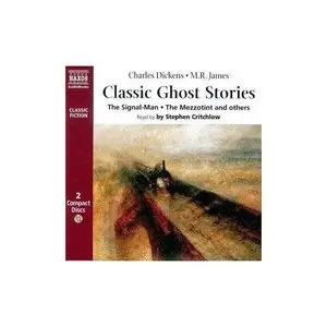 Classic Ghost Stories [Audio book]
