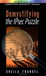 Demystifying the IPsec Puzzle (repost)
