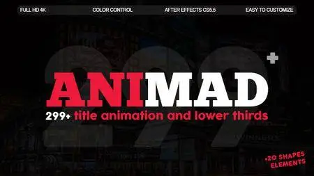 AniMad - 299+ Titles and Lower Thirds - Project for After Effects (VideoHive)