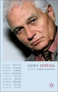 Adieu, Derrida by Costas Douzinas