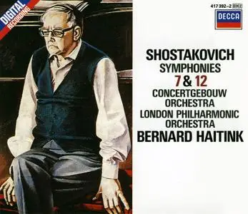 Bernard Haitink, Concertgebouw Orchestra, London Philharmonic Orchestra - Shostakovich: Symphonies 7 & 12 (1986)