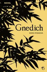 «Gnedich» by Maria Rybakova