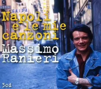 Massimo Ranieri - Napoli e le mie canzoni (2011)