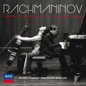Silvia Chiesa, Maurizio Baglini - Rachmaninov: Complete Works For Cello And Piano (2016)