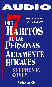 Stephen R. Covey - Los 7 Hábitos De Las Personas Altamente Efectivas(AUDIOLIBRO)