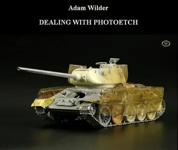 Dealing with photoetch (Работа с фототравлением)