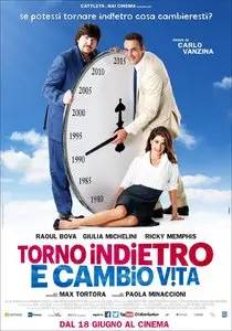 Torno Indietro e Cambio Vita (2015)