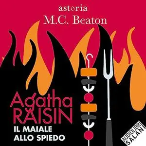«Agatha Raisin» by M.C. Beaton