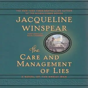 «The Care and Management of Lies» by Jacqueline Winspear