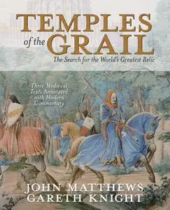 Temples of the Grail: The Search for the World's Greatest Relic