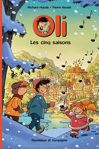 Oli - Tome 3 - Les Cinq Saisons