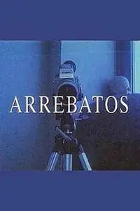 Arrebatos (1998)