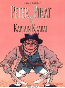 «Peter Pirat og kaptajn Krabat» by Rune Fleischer