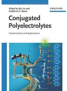 Conjugated Polyelectrolytes: Fundamentals and Applications