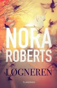 «Løgneren» by Nora Roberts
