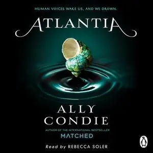 «Atlantia» by Ally Condie