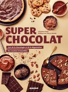 Victoire Finaz, "Super chocolat"