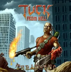 Tuck from Hell - Thrashing (2010) 
