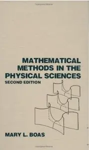 Mathematical Methods in the Physical Sciences (2nd Edition)