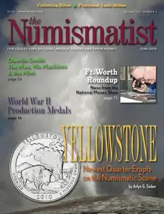 The Numismatist - June 2010
