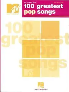 Selections from MTV's 100 Greatest Pop Songs