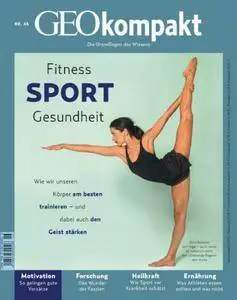 Geo Kompakt Magazin (Fitness Sport Gesundheit) (No 46) März 2016