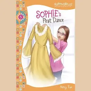 «Sophie's First Dance» by Nancy Rue