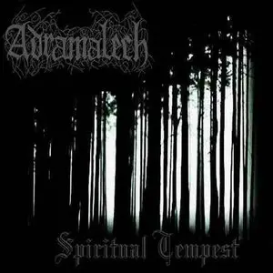 Adramalech & Spiritual Tempest - Illuminate-Hellhole (Split) (2009)