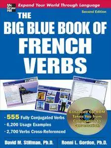 The Big Blue Book of French Verbs (2nd Edition)
