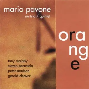 Mario Pavone Nu Trio/Quintet - Orange (2003)