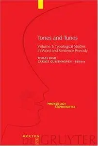 Tones and Tunes: Typological Studies in Word and Sentence Prosody