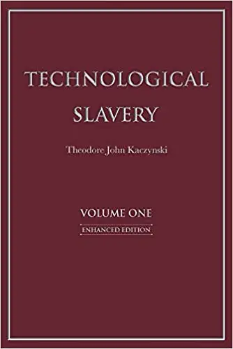 Technological Slavery: Enhanced Edition