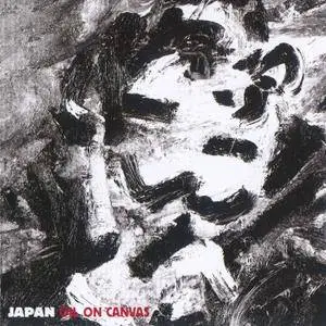Japan - Oil On Canvas (1983) [Reissue 2016] PS3 ISO + DSD64 + Hi-Res FLAC