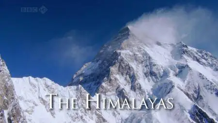 BBC Natural World - The Himalayas (2010)