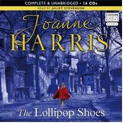 Joanne Harris 'The Lollipop Shoes'