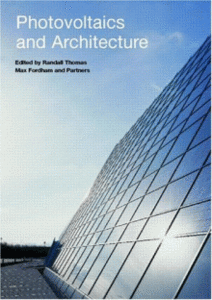 Photovoltaics And Architecture by Randall Thomas