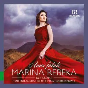 Marina Rebeka, Münchner Rundfunkorchester & Marco Armiliato - Amor fatale: Rossini Arias (2017)