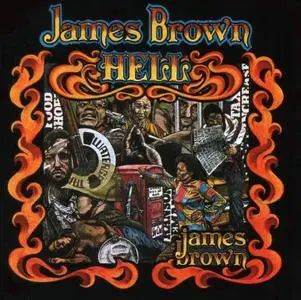 James Brown - Hell (1974) [1995, Remastered Reissue]