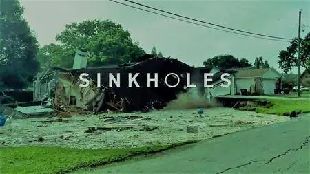 Channel 5 - Sinkholes: Series 1 (2017)