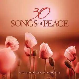 VA - 30 Songs Of Peace (2018)