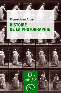 Histoire de la photographie - Pierre-Jean Amar